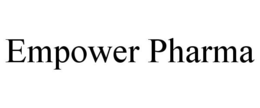 EMPOWER PHARMA trademark