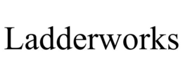 LADDERWORKS trademark