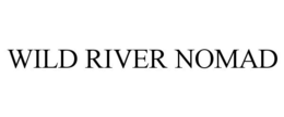 WILD RIVER NOMAD trademark
