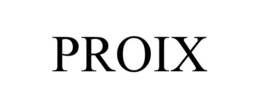 PROIX trademark