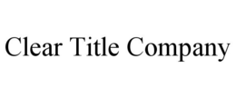 CLEAR TITLE COMPANY trademark