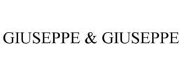 GIUSEPPE & GIUSEPPE trademark