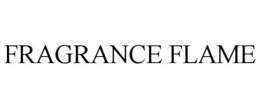 FRAGRANCE FLAME trademark