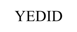 YEDID trademark