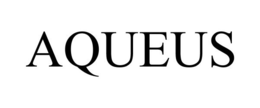 AQUEUS trademark
