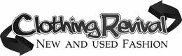 CLOTHING REVIVAL NEW AND USED FASHION trademark