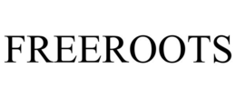 FREEROOTS trademark