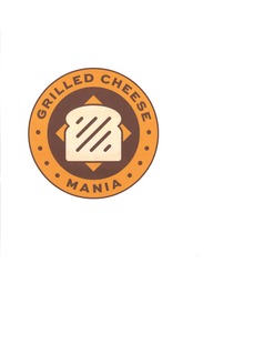 GRILLED CHEESE MANIA trademark