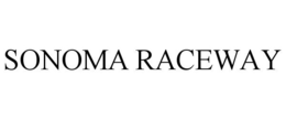 SONOMA RACEWAY trademark