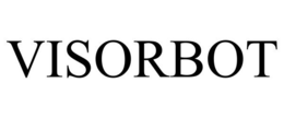 VISORBOT trademark