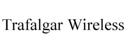 TRAFALGAR WIRELESS trademark