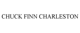CHUCK FINN CHARLESTON trademark