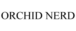 ORCHID NERD trademark
