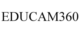 EDUCAM360 trademark