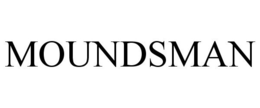 MOUNDSMAN trademark