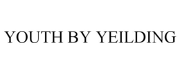 YOUTH BY YEILDING trademark