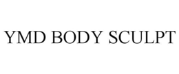 YMD BODY SCULPT trademark