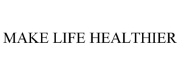 MAKE LIFE HEALTHIER trademark