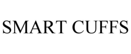 SMART CUFFS trademark