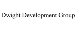 DWIGHT DEVELOPMENT GROUP trademark