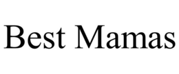 BEST MAMAS trademark