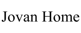 JOVAN HOME trademark