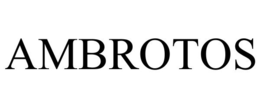 AMBROTOS trademark
