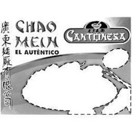 CHAO MEIN EL AUTÉNTICO CANTONESA trademark