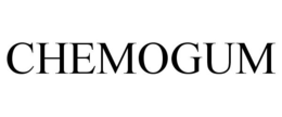 CHEMOGUM trademark