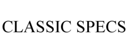 CLASSIC SPECS trademark
