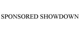 SPONSORED SHOWDOWN trademark