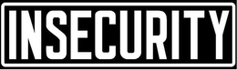 INSECURITY trademark