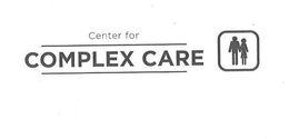 CENTER FOR COMPLEX CARE trademark