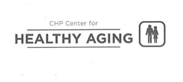 CHP CENTER FOR HEALTHY AGING trademark