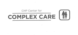 CHP CENTER FOR COMPLEX CARE trademark