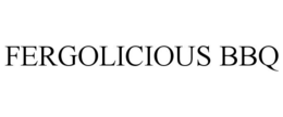 FERGOLICIOUS BBQ trademark