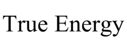 TRUE ENERGY trademark