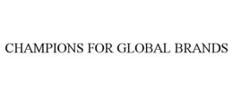CHAMPIONS FOR GLOBAL BRANDS trademark