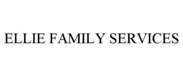 ELLIE FAMILY SERVICES trademark