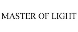 MASTER OF LIGHT trademark