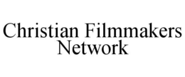 CHRISTIAN FILMMAKERS NETWORK trademark