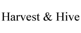 HARVEST & HIVE trademark