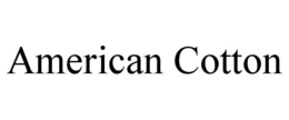 AMERICAN COTTON trademark