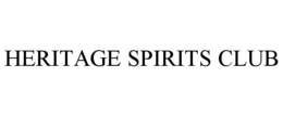 HERITAGE SPIRITS CLUB trademark