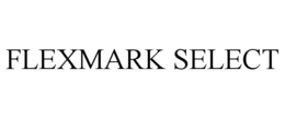 FLEXMARK SELECT trademark