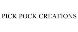 PICK POCK CREATIONS trademark