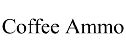 COFFEE AMMO trademark