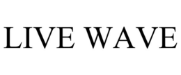 LIVE WAVE trademark