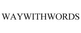 WAYWITHWORDS trademark