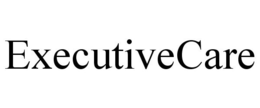 EXECUTIVECARE trademark